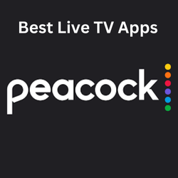 Peacock TV-Best Live TV Apps