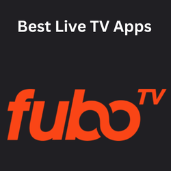 Fubo TV-Best Live TV Apps