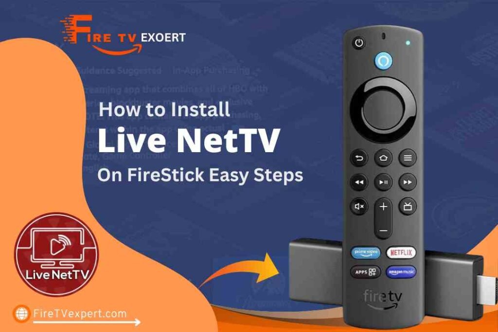 Install Live NetTV on Your FireStick