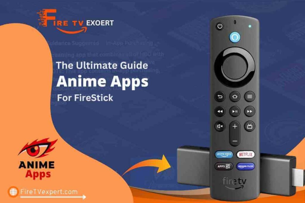 Anime Apps For FireStick