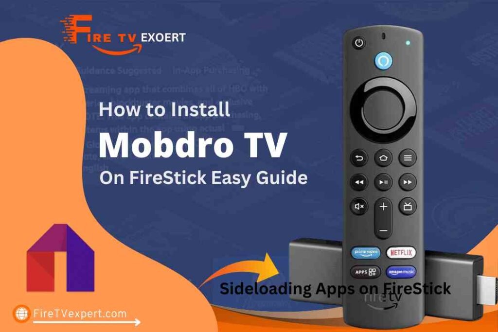 Install Mobdro on Firestick